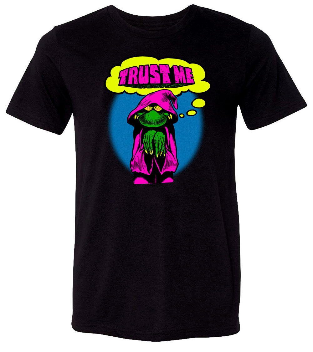 Trust Me T-shirt