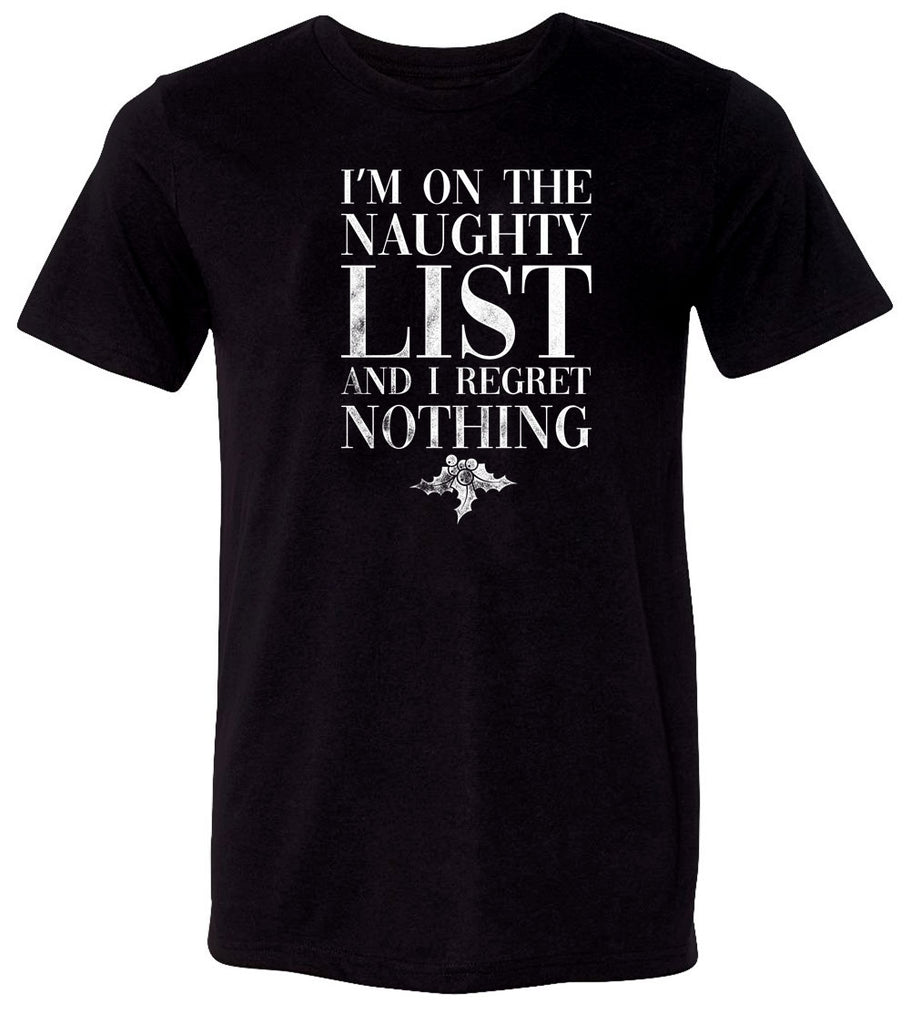 I'm On The Naughty List Tee | Funny Christmas T-shirt