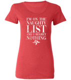 I'm On The Naughty List Fitted Woman's Tee | Funny Christmas T-shirt