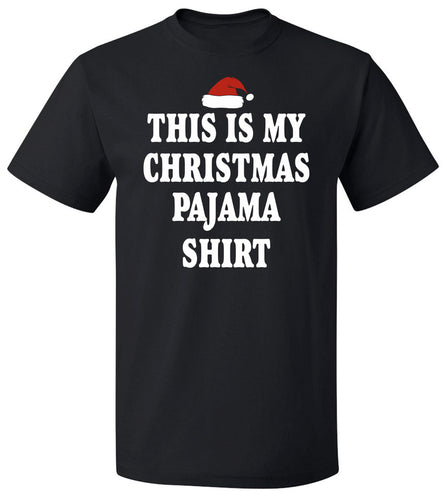 This Is My Christmas Pajama Shirt Funny Christmas T Shirts